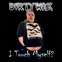 I Touch Myself/Back That up (Cover)