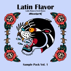 Sample Pack Latin House Flavor Vol. 1 | + 725 MB | MALAA INSPIRATION | Tech House, Afro House