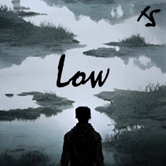 Low