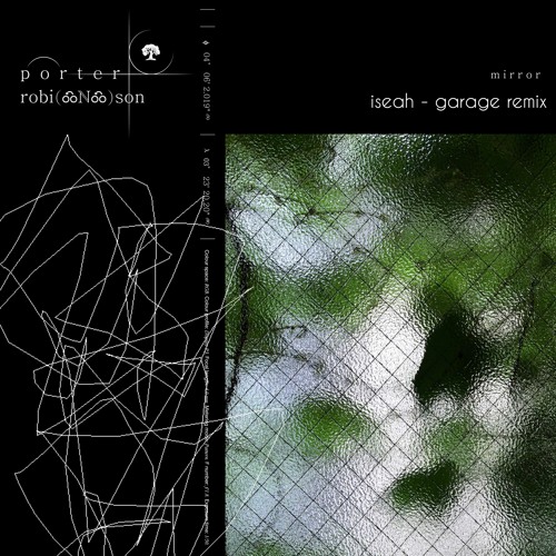 Porter Robinson - Mirror [garage remix]