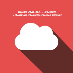 Wayne Madiedo - Jamsito