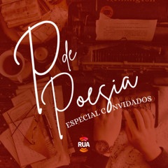 P de Poesia - 02Out25 - com Eduardo Vaz