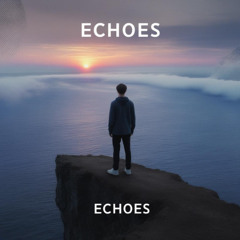 Echoes