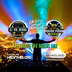 DJ Vik Benno Celebrate Life Music Mix