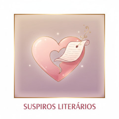 Suspiros Literários (The Deal: Do Campus para a Tela)