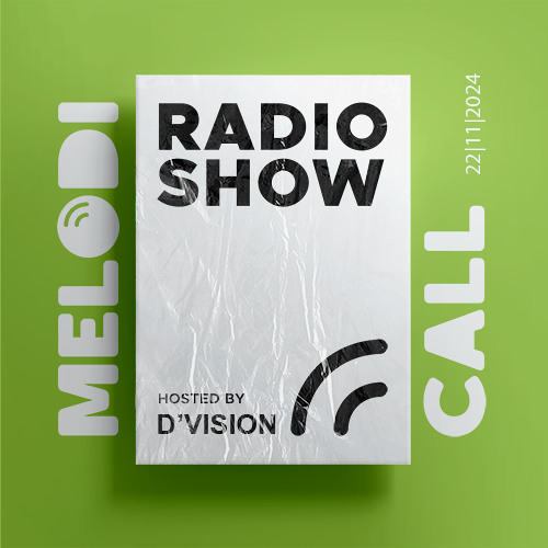 D'Vision presents Melodicall Session @ Polish Radio London 22.11.2024