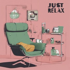 Just Relax