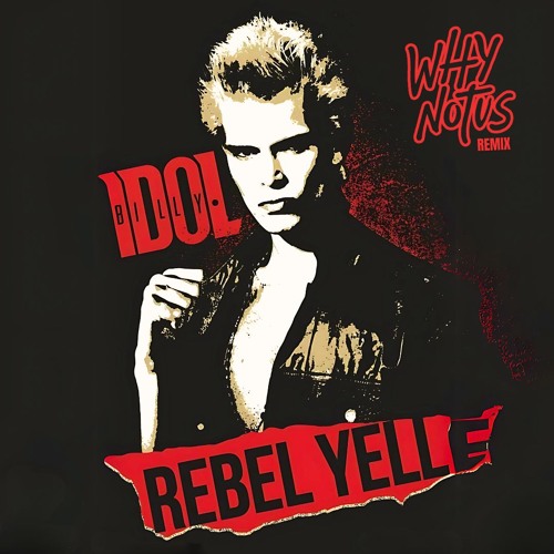 Rebel Yell Remix - Billy Idol (FREE DOWNLOAD)