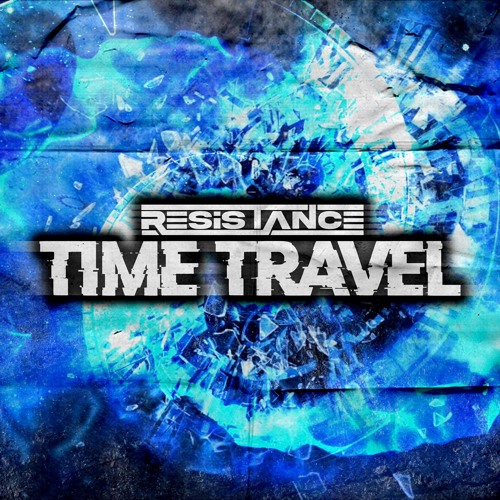 RESISTANCE - TIME TRAVEL FREE DOWNLOAD