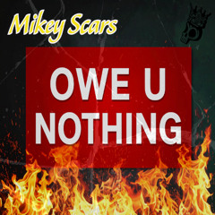 Owe U Nothing