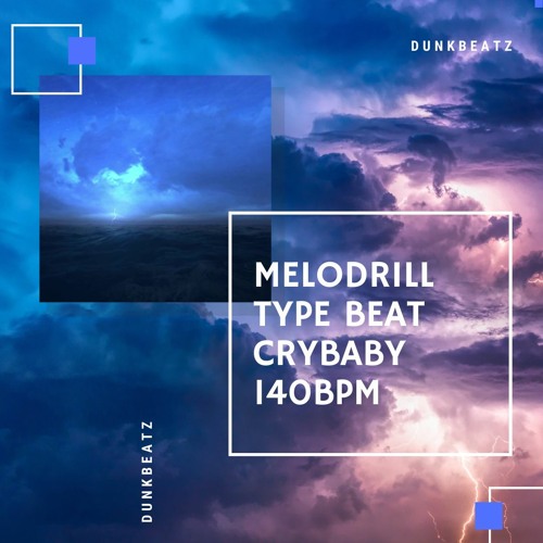 FREE MeloDrillType Beat - "CryBaby" | Rap Instrumental 2021
