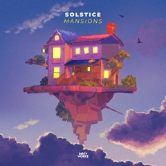 Solstice - Mansions