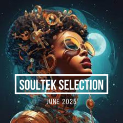 Soultek Selection June 2025