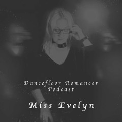 Dancefloor Romancer 071 - Miss Evelyn