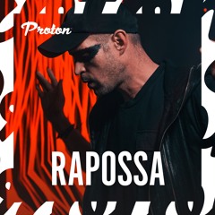 Rapossa - Voyage x Proton [Live Mix]