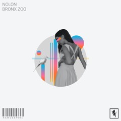 Nolon - Bronx Zoo EP [Rawsome Deep]