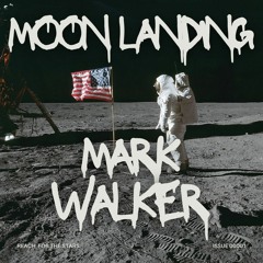 Free DL | Mark Walker - Moon Landing
