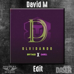 Brytiago Ft Darell - Olvidando (David M Edit)