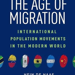 Free read✔ The Age of Migration: International Population Movements in the Modern World