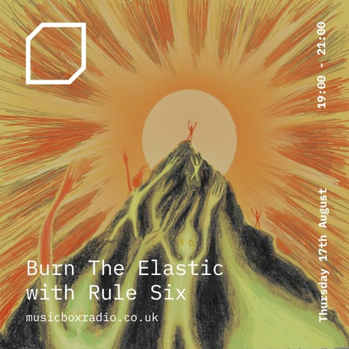 Burn The Elastic with Rule Six // August 2023