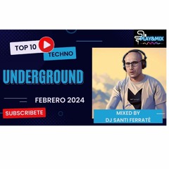 Playandmix Techno Underground Febrero 24