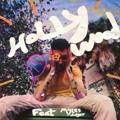 Hollywood feat. Myles Jaeger