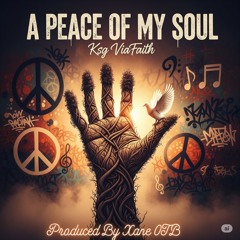 A Peace of My Soul