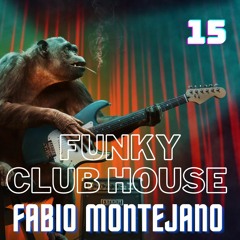 Funky Club House #15