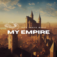 My Empire (Epic Movie Trailer Soundtrack Music)
