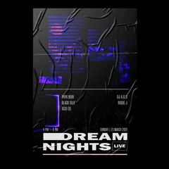 Dream Nights Ldn LIVE - Nique J