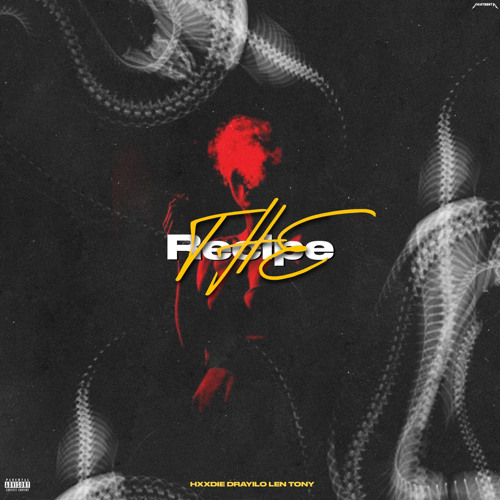The Recipe ( Hxxdie/Drayilo/Tony)