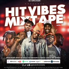 DJ ERICKEN - HITS VIBES MIXTAPE Vol 1