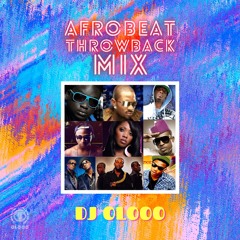 Afrobeat Throwback Mix (Nollywood Party Pack)