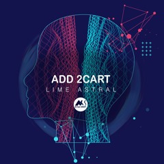 ADD 2CART - Lime Astral [M-Sol DEEP]