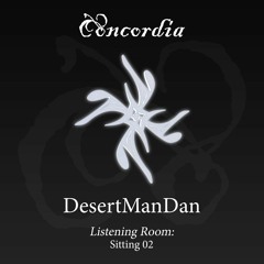 Listening Room: Sitting 02 - DesertManDan