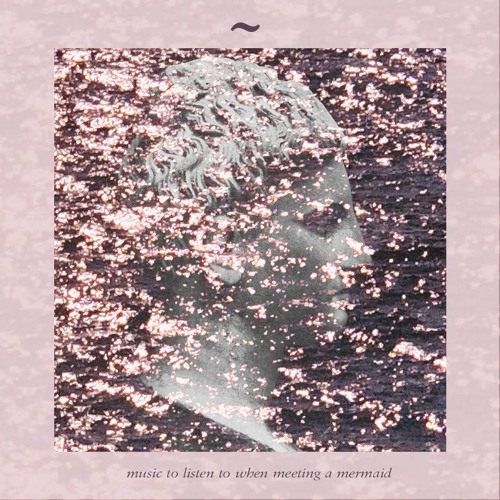 Radioblog 28.06.2020    ~   [ music to listen to when meeting a mermaid ]
