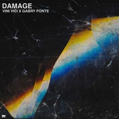 Vini Vici x Gabry Ponte - Damage