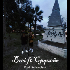 Agradeci2 - Brei ft. Cpqueño (p/nathan)
