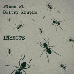 Plann Pi - Insects (feat. Dmitry Krupin)