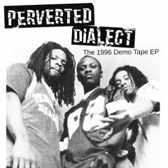 Perverted Dialect - The 1996 Demo Tape EP PROMO SNIPPETS