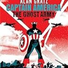 FREE B.o.o.k (Medal Winner) Captain America: The Ghost Army (Original Graphic Novel)