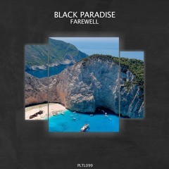 Black Paradise - Farewell