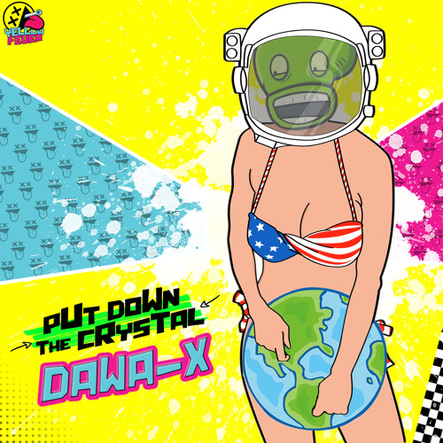 Dawa-X - Put Down The Crystal [YELLOW FEVER 039]