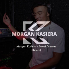 Morgan Kasiera - Sweet Dreams (Remix) [FREE DL]