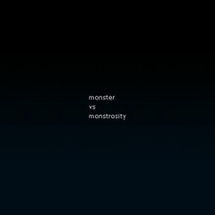 monster vs monstrosity