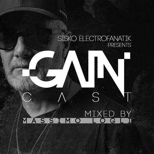 Gaincast 076 - Mixed By Massimo Logli