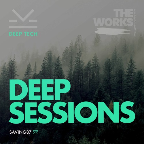 Deep Sessions - For The Works Experience - NoWayFM.com
