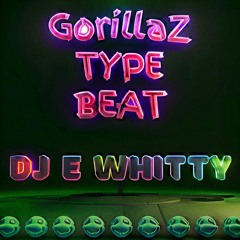 GorillaZ Type Beat