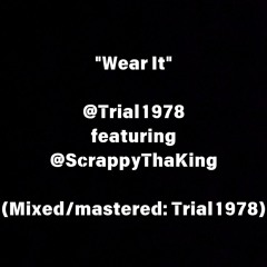 "Wear It"