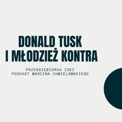 Donald Tusk i Młodzież Kontra